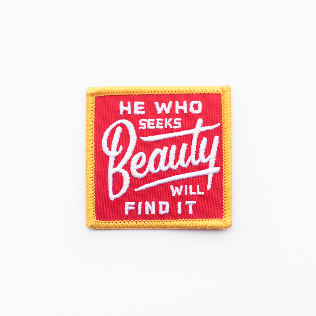 He Who Seeks Beauty Patch
