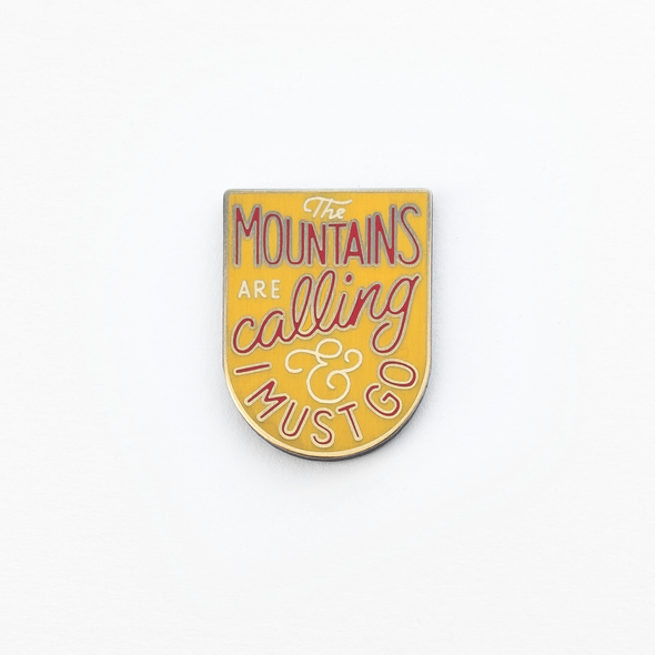 The Mountains Are Calling Enamel Pin