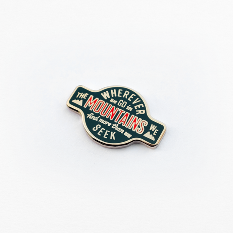 Wherever We Go Enamel Pin
